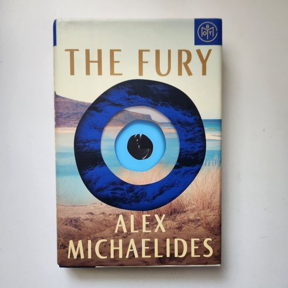 The Fury By Alex Michaelides Hardcover Book Of The Month Edition January 2024